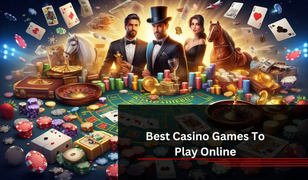 Best Casino Games to Play Online for Real Money