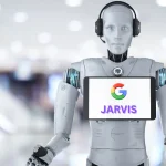 Google Jarvis An Advanced AI-Driven Browsing