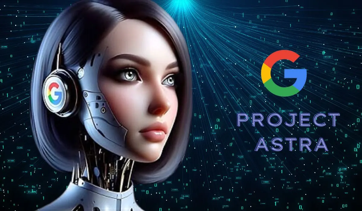 Project Astra Google’s Next-Gen AI Agents