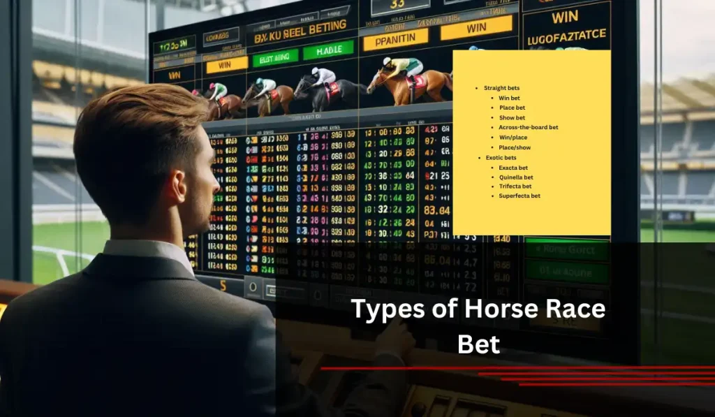 Types of Horse Race Bet