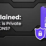 What is Private DNS