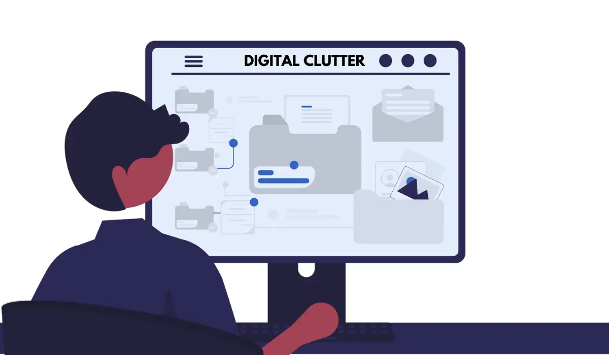 Person Viewing Digital Clutter